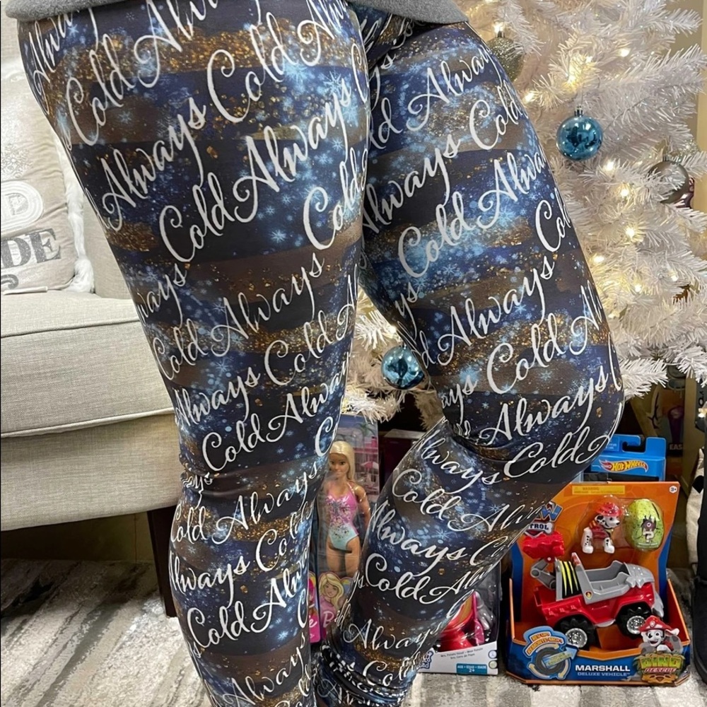 Custom Leggings - Always cold!